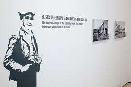 Exposición "El sur de Europa en los inicios del siglo XX. Málaga-Sevilla, Sevilla-Málaga. Fo...