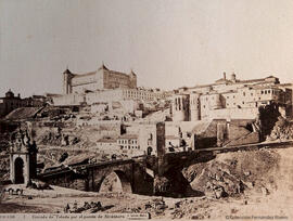 Toledo, Entrada de Toledo por el Puente de Alcántara. J. Laurent.